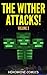 The Wither Attacks! by Zack Zombie Comics