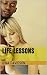 Life Lessons (Adventures in...