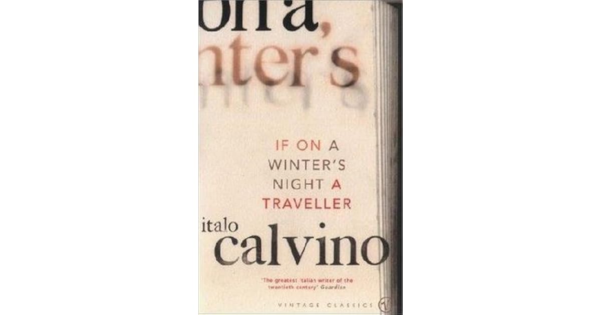 If on a Winter's Night a Traveler by Italo Calvino