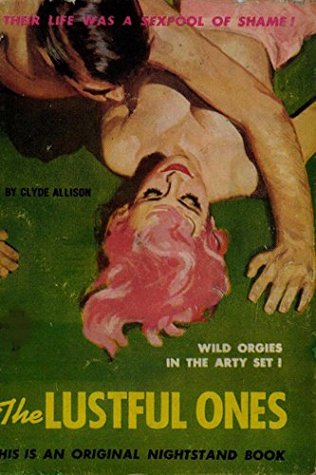 The Lustful Ones (Kindle Edition)