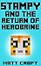 Stampy and the Return of Herobrine by Matt Croft