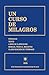 Un curso de milagros by Helen Schucman