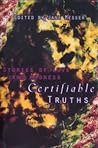 Certifiable Truths : Stories of Love and Madness