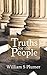 Truths for the People: Several Points in Theology Plainly Stated for Beginners
