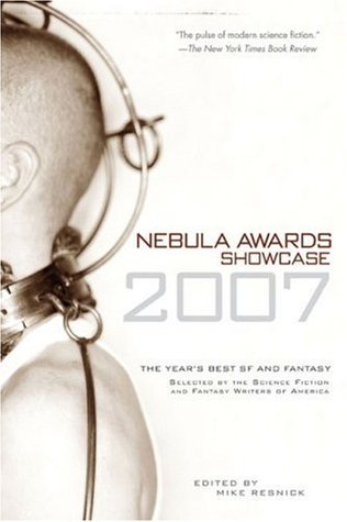 Nebula Awards Showcase 2007 (Paperback)