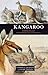 Kangaroo: Portrait of an Extraordinary Marsupial