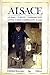 Alsace (Encyclopédies régionales) by Jean-Pierre Klein
