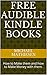 Free Audible Kindle Books: How to Make them and how to Make Money with them.
