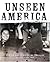 Unseen America: Photos and ...