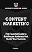 Content Marketing: The Esse...
