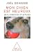 Mon chien est heureux by Joël Dehasse