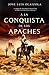 A la conquista de los apaches
