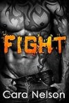 Fight (Bareknuckle Boxing Brotherhood Book 1) Fight (Bareknuckle Boxing Brotherhood Book 1)