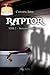 Raptor - Rencontre improbable - Tome 1 (AM.AMALTHEE LIV)