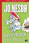 Doktor Proktor i ...