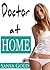 Doctor At Home (Medical, Forbidden, Menage)