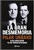 La gran desmemoria