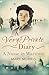 A Very Private Diary by Mary Morris A Very Private Diary by Mary Morris