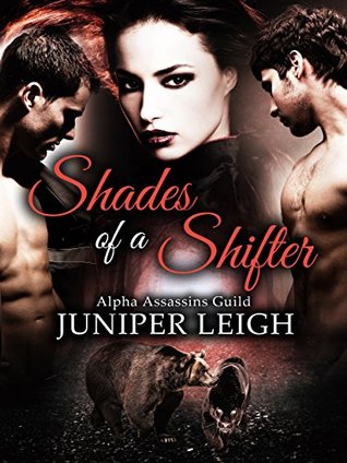 Shades of a Shifter (Alpha Assassins Guild, #1)