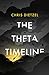 The Theta Timeline: A Time Travel Dystopian