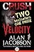 Crush and Velocity: Two Karen Vail Novels (The Karen Vail Novels)