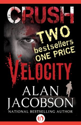 Crush and Velocity: Two Karen Vail Novels (The Karen Vail Novels)