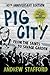 Pig City by Andrew Stafford