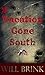 Vacation Gone South