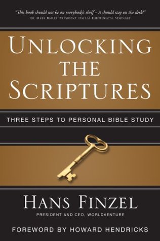 Unlocking the Scriptures (Kindle Edition)