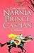CHRONICLES OF NARNIA PRINCE CASPIAN