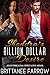 Shondra's Billion Dollar Desire