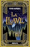La llave by Tone Almhjell