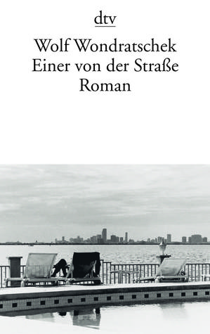 Einer von der Straße