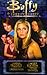 Buffy the Vampire Slayer Omnibus: Ghoul trouble/Sweet Sixteen/Crossings/Little Things