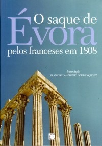 O saque de Évora pelos franceses em 1808