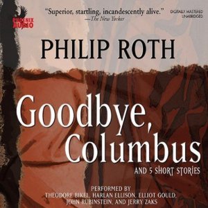 Goodbye Columbus and Five Short Stories