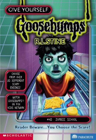 Zombie School (Give Yourself Goosebumps, #40)