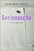 Seelenasche: Roman