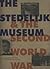 The Stedelijk Museum & the Second World War