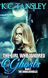The Girl Who Igno...