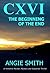 CXVI The Beginning of the End (CXVI Trilogy, #1)