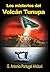 Los misterios del Volcán Tunupa (Spanish Edition)