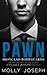 Pawn (Ironclad Bodyguards, #1)