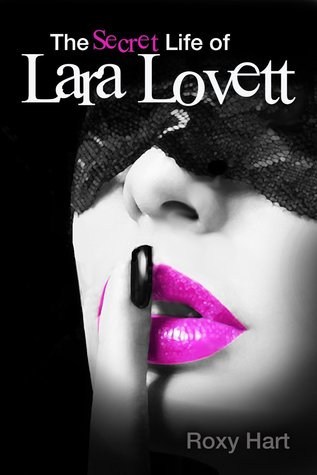 The Secret Life of Lara Lovett