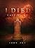 I Died Last Night by John Orr