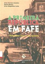 A Primeira República em Fafe : elementos para a sua história