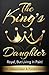 The King's Daughter by Stevon Dean