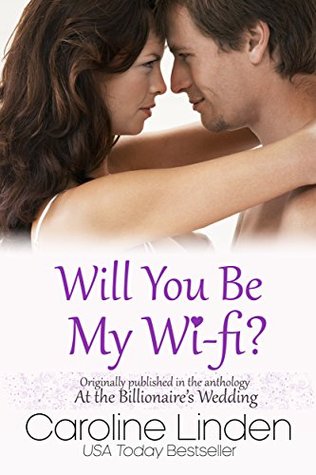 Will You Be My Wi-Fi? (Kindle Edition)