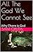 All The God We Cannot See: ...