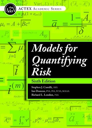 Models For Quantifying Risk